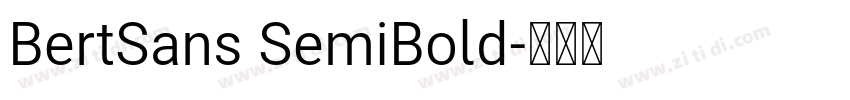 BertSans SemiBold字体转换